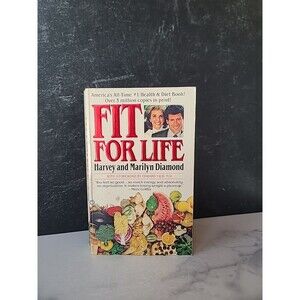 Fit For Life By Harvey And Marilyn Diamond Paperback